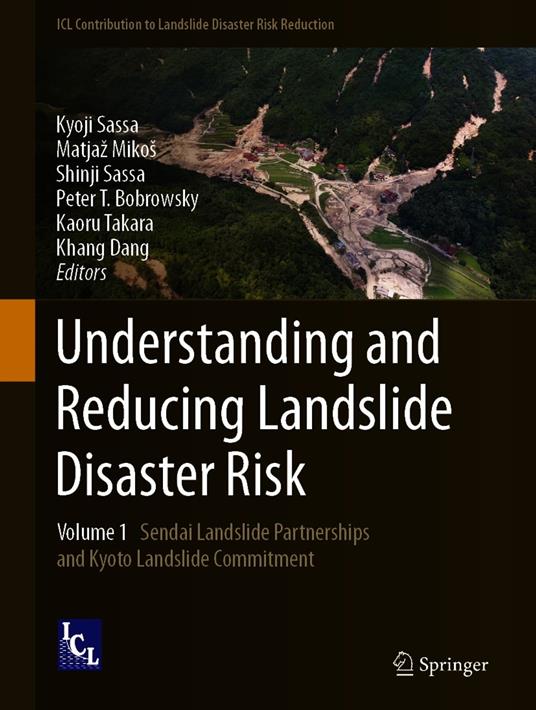 Understanding and Reducing Landslide Disaster Risk