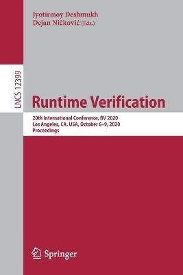 Runtime Verification: 20th International Conference, RV 2020, Los Angeles, CA, USA, October 6–9, 2020, Proceedings - cover