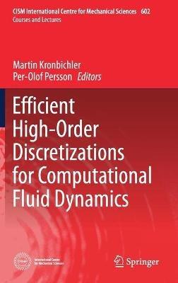 Efficient High-Order Discretizations for Computational Fluid Dynamics - cover