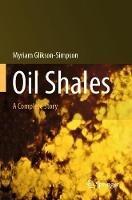 Oil Shales: A Complete Story - Miryam Glikson-Simpson - cover