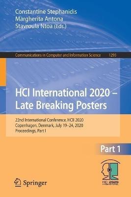 HCI International 2020 – Late Breaking Posters: 22nd International Conference, HCII 2020, Copenhagen, Denmark, July 19–24, 2020, Proceedings, Part I - cover