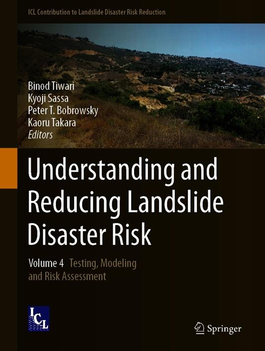 Understanding and Reducing Landslide Disaster Risk