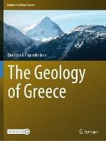 The Geology of Greece - Dimitrios I. Papanikolaou - cover