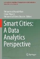 Smart Cities: A Data Analytics Perspective - cover