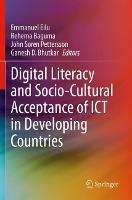 Digital Literacy and Socio-Cultural Acceptance of ICT in Developing Countries - cover