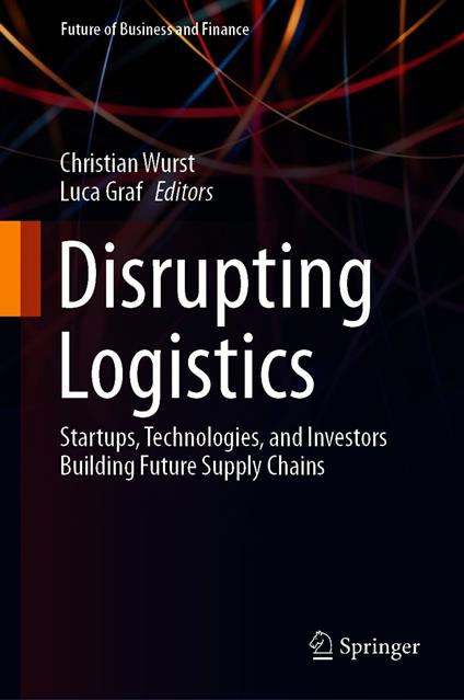 Disrupting Logistics