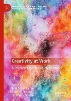 Creativity at Work: A Festschrift in Honor of Teresa Amabile - cover