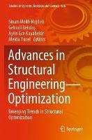 Advances in Structural Engineering—Optimization: Emerging Trends in Structural Optimization - cover