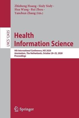 Health Information Science: 9th International Conference, HIS 2020, Amsterdam, The Netherlands, October 20–23, 2020, Proceedings - cover