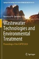 Wastewater Technologies and Environmental Treatment: Proceedings of the ICWTET2020 - cover