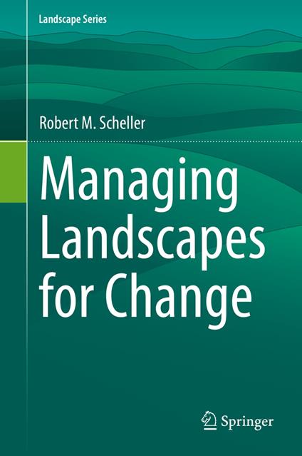 Managing Landscapes for Change