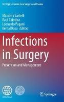 Infections in Surgery: Prevention and Management - cover