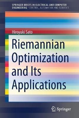 Riemannian Optimization and Its Applications - Hiroyuki Sato - cover