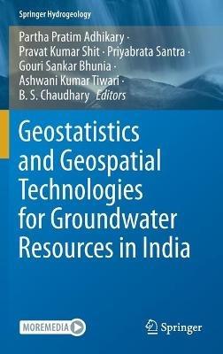 Geostatistics and Geospatial Technologies for Groundwater Resources in India - cover