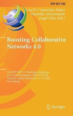 Boosting Collaborative Networks 4.0: 21st IFIP WG 5.5 Working Conference on Virtual Enterprises, PRO-VE 2020, Valencia, Spain, November 23–25, 2020, Proceedings - cover