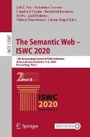 The Semantic Web – ISWC 2020: 19th International Semantic Web Conference, Athens, Greece, November 2–6, 2020, Proceedings, Part II - cover