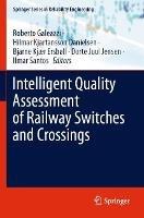 Intelligent Quality Assessment of Railway Switches and Crossings - cover