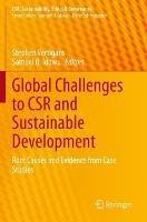 Global Challenges to CSR and Sustainable Development: Root Causes and Evidence from Case Studies - cover