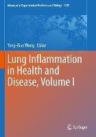 Lung Inflammation in Health and Disease, Volume I - cover