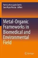 Metal-Organic Frameworks in Biomedical and Environmental Field - cover