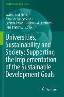 Universities, Sustainability and Society: Supporting the Implementation of the Sustainable Development Goals - cover