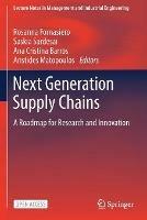 Next Generation Supply Chains: A Roadmap for Research and Innovation - cover