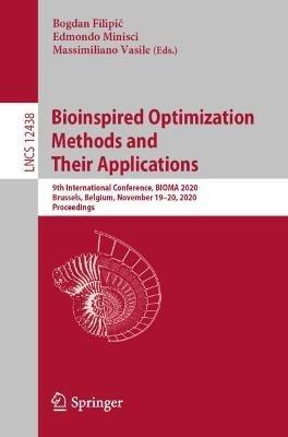 Bioinspired Optimization Methods and Their Applications: 9th International Conference, BIOMA 2020, Brussels, Belgium, November 19–20, 2020, Proceedings - cover