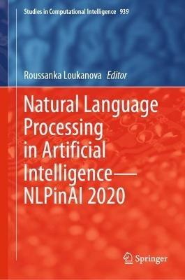 Natural Language Processing in Artificial Intelligence—NLPinAI 2020 - cover