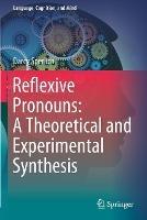 Reflexive Pronouns: A Theoretical and Experimental Synthesis - Darcy Sperlich - cover