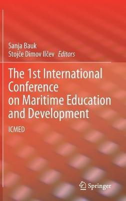 The 1st International Conference on Maritime Education and Development: ICMED - cover
