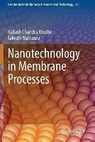 Nanotechnology in Membrane Processes
