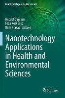 Nanotechnology Applications in Health and Environmental Sciences - cover