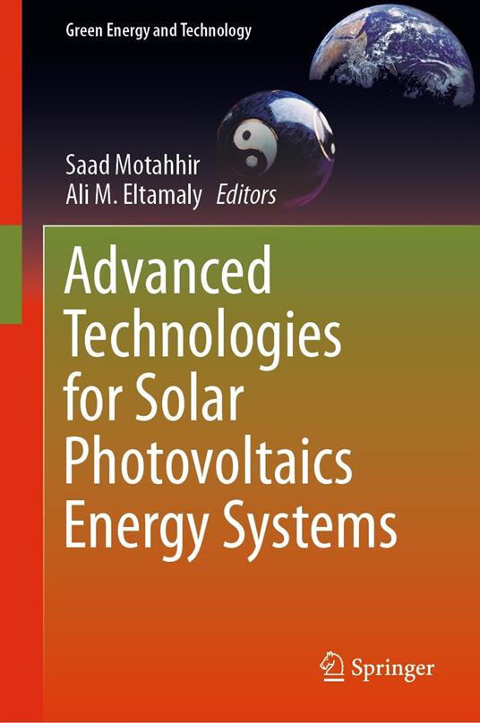 Advanced Technologies for Solar Photovoltaics Energy Systems