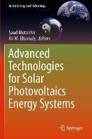 Advanced Technologies for Solar Photovoltaics Energy Systems - cover