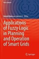 Applications of Fuzzy Logic in Planning and Operation of Smart Grids - cover