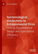 Epistemological Attributions to Entrepreneurial Firms