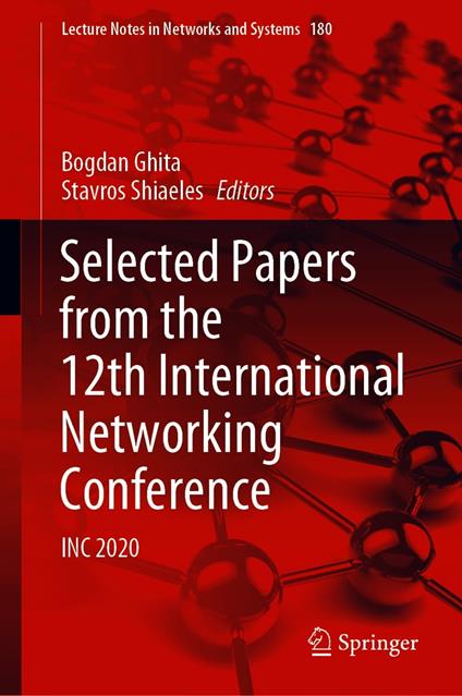 Selected Papers from the 12th International Networking Conference