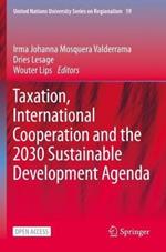 Taxation, International Cooperation and the 2030 Sustainable Development Agenda