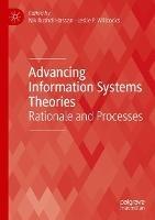 Advancing Information Systems Theories: Rationale and Processes