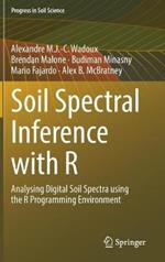 Soil Spectral Inference with R: Analysing Digital Soil Spectra using the R Programming Environment