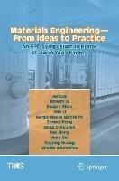 Materials Engineering—From Ideas to Practice: An EPD Symposium in Honor of Jiann-Yang Hwang - cover