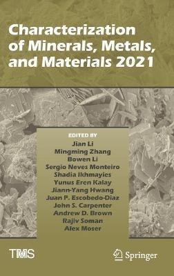 Characterization of Minerals, Metals, and Materials 2021 - cover