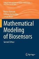 Mathematical Modeling of Biosensors - Romas Baronas,Feliksas Ivanauskas,Juozas Kulys - cover