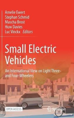 Small Electric Vehicles: An International View on Light Three- and Four-Wheelers - cover