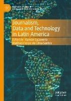Journalism, Data and Technology in Latin America - cover