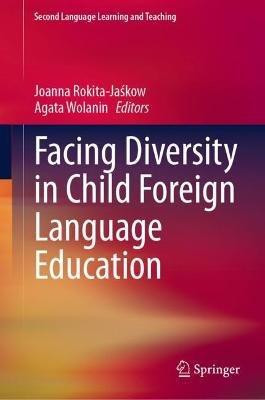 Facing Diversity in Child Foreign Language Education - cover