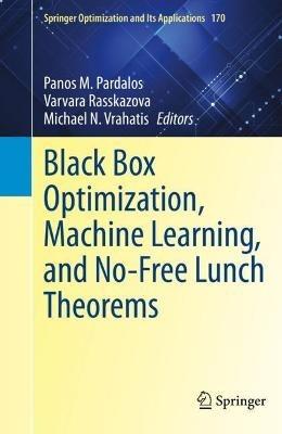 Black Box Optimization, Machine Learning, and No-Free Lunch Theorems - cover
