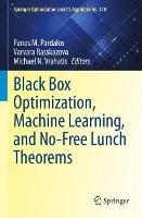 Black Box Optimization, Machine Learning, and No-Free Lunch Theorems - cover