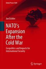 NATO’s Expansion After the Cold War