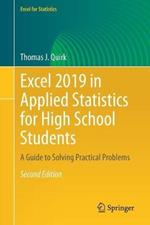 Excel 2019 in Applied Statistics for High School Students: A Guide to Solving Practical Problems